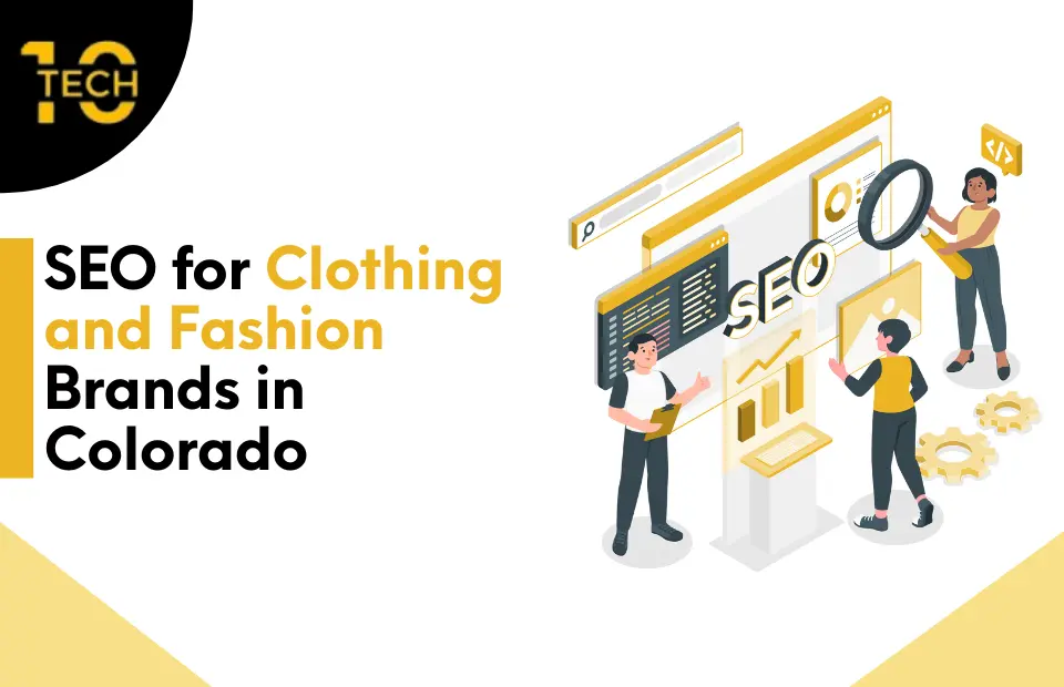 SEO for Clothing and Fashion Brands in Colorado
